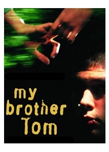 My Brother Tom